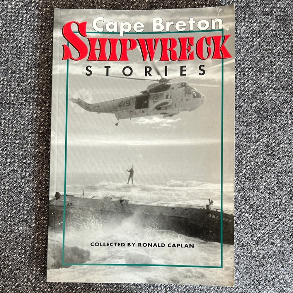 Cape Breton Shipwreck Stories Book